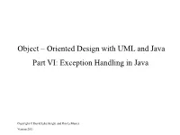 Oriented Design with UML and Java Part VI: Exception Handling in Java