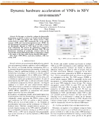 Dynamic Hardware Acceleration of Vnfs in NFV Environments*