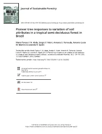 Pioneer Tree Responses to Variation of Soil Attributes in a Tropical Semi-Deciduous Forest in Brazil