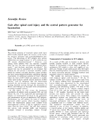 Scienti®C Review Gait After Spinal Cord Injury and the Central Pattern