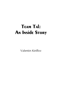 Team Tal: an Inside Story