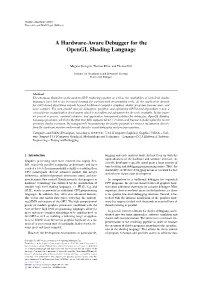 A Hardware-Aware Debugger for the Opengl Shading Language