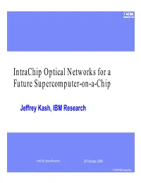 Intrachip Optical Networks for a Future Supercomputer-On-A-Chip