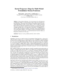 Kernel Trajectory Maps for Multi-Modal Probabilistic Motion Prediction