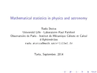 Mathematical Statistics in Physics and Astronomy