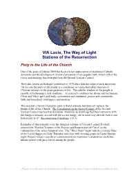 VIA Lucis, the Way of Light Stations of the Resurrection