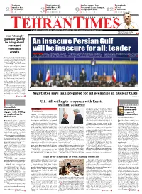 An Insecure Persian Gulf Will Be Insecure for All: Leader Have a June 30 Deadline to Arrive Contd