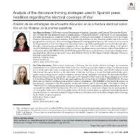 Analysis of the Discursive Framing Strategies Used in Spanish Press