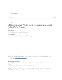 Bibliography of Works By, in Honor Of, and About John Victor Murra David Block University of Texas, Austin, Db10@Austin.Utexas.Edu