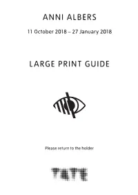 Anni Albers Large Print Guide