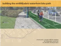 Building the Embikeadero Waterfront Bike Path