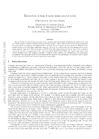 Extraction of Long K-Mers Using Spaced Seeds
