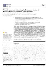 Myxofibrosarcoma Mimicking Inflammatory Lesion Of