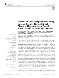 Whole Genome Shotgun Sequencing Detects Greater Lichen Fungal Diversity Than Amplicon-Based Methods in Environmental Samples