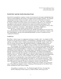 DEEP ECOLOGY Shortly After Founding Earth First!, Foreman and His Comrades Also Immediately Seized on and Adopted Deep Ecology As Earth First!’S Natural Philosophy