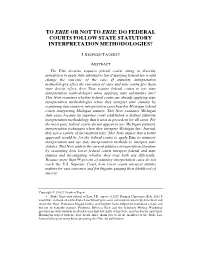 Do Federal Courts Follow State Statutory Interpretation Methodologies?