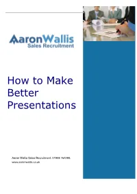 How to Make Better Presentations