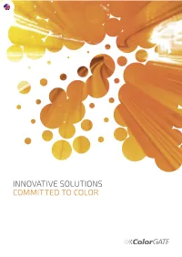 Innovative Solutions Committed to Color