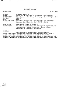 Labor and Migration; an Annotated Bibliography. INSTITUTION City Univ