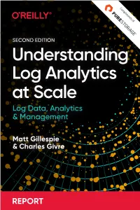 Understanding Log Analytics at Scale O'reilly Report | Pure Storage