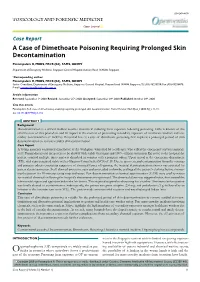 A Case of Dimethoate Poisoning Requiring Prolonged Skin Decontamination