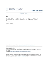 Bioethics & Vulnerability