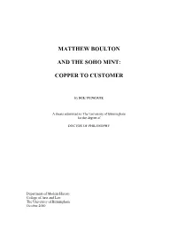 Matthew Boulton and the Soho Mint Numismatic Circular April 1983 Volume XCI Number 3 P 78