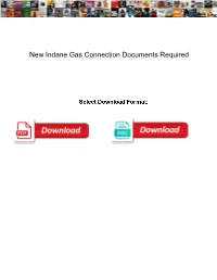New Indane Gas Connection Documents Required