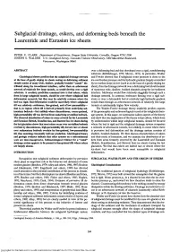 Subglacial Drainage, Eskers, and Deforming Beds Beneath the Laurentide and Eurasian Ice Sheets