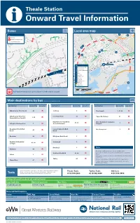 Theale Station I Onward Travel Information Buses Local Area Map