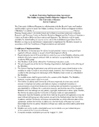 Academic Institution Implementation Agreement the Online Academy Positive Behavior Support Team the University of Kansas Server Contract