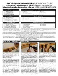 Arch, Rectangular & Contour Baluster