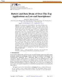 Battery and Data Drain of Over-The-Top Applications on Low-End Smartphones