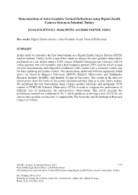 Determination of Astro-Geodetic Vertical Deflections Using Digital Zenith Camera System in Istanbul, Turkey