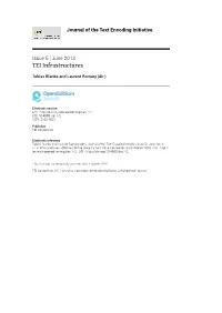 Journal of the Text Encoding Initiative, Issue 5 | June 2013, « TEI Infrastructures » [Online], Online Since 19 April 2013, Connection on 04 March 2020
