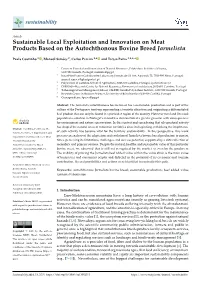 Sustainable Local Exploitation and Innovation on Meat Products Based on the Autochthonous Bovine Breed Jarmelista