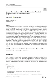Systemic Explanations of Scientific Misconduct: Provoked By