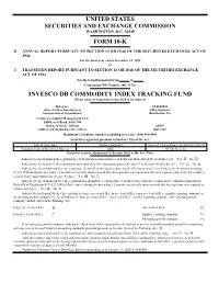INVESCO DB COMMODITY INDEX TRACKING FUND (Exact Name of Registrant As Specified in Its Charter)