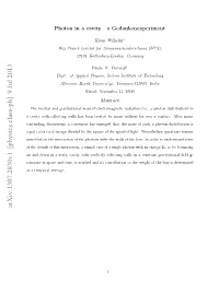 Photon in a Cavity--A Gedankenexperiment