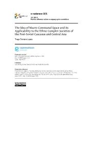 The Idea of Macro-Communal Space and Its Applicability to the Ethno-Complex Societies of the Post-Soviet Caucasus and Central Asia