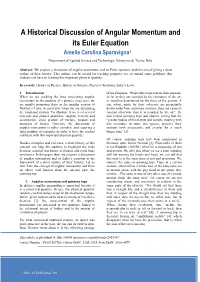 A Historical Discussion of Angular Momentum and Its Euler Equation