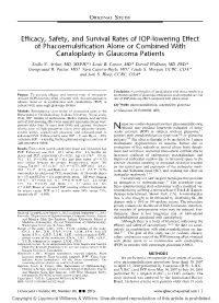Efficacy, Safety, and Survival Rates of IOP-Lowering Effect of Phacoemulsification Alone Or Combined with Canaloplasty in Glaucoma Patients