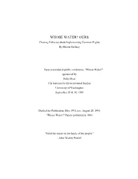 WHOSE WATER? OURS Clearing Fallacies About Implementing Common Rights by Mason Gaffney