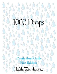 1000 Drops Curriculum Guide Includes a Broad Overview of the Ccgs and Benchmarks That Can Be Met with the Learning Activities