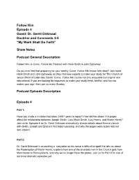 Dr. Gerrit Dirkmaat Doctrine and Covenants 3-5 “My Work Shall Go Forth”
