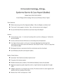 Immunodermatology, Allergy, Epidermal Barrier & Case Report (Bubba)