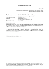 Report on the Deliberation Results May 8, 2013 Evaluation And
