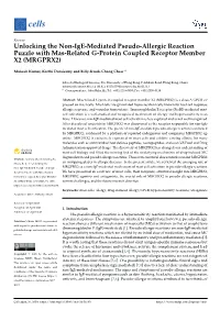 Unlocking the Non-Ige-Mediated Pseudo-Allergic Reaction Puzzle with Mas-Related G-Protein Coupled Receptor Member X2 (MRGPRX2)