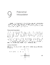 Polynomial Interpolation: Standard Lagrange Interpolation, Barycentric Lagrange Interpolation and Chebyshev Interpolation