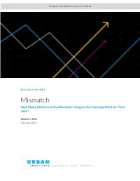 Mismatch: How Many Workers with a Bachelor's Degree